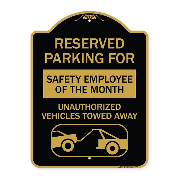 Reserved Parking for Safety Employee of the Month Unauthorized Vehicles Towed Away, BG-1824-23077